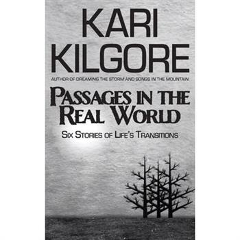 Passages in the Real World