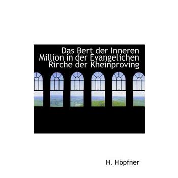 Das Bert Der Inneren Million in Der Evangelichen Rirche Der Kheinproving