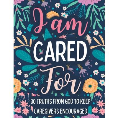 I am Cared For