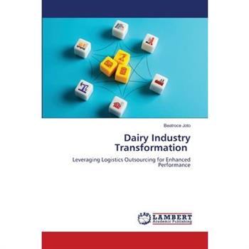 Dairy Industry Transformation