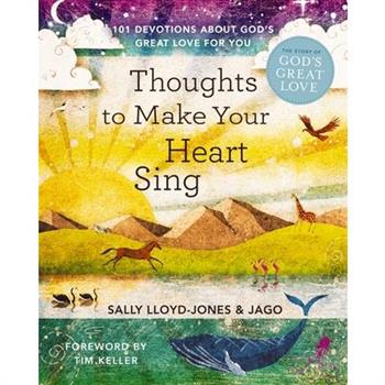 Thoughts to Make Your Heart Sing