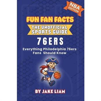 Philadelphia 76ers Basketball Book for Kids