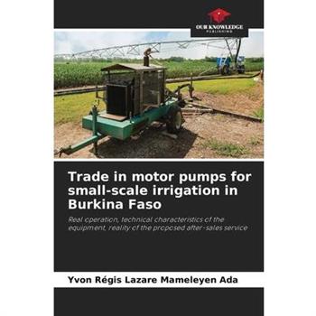 Trade in motor pumps for small-scale irrigation in Burkina Faso