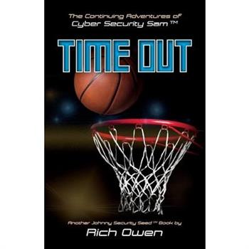 The Continuing Adventures of Cyber Security Sam, Volume 1