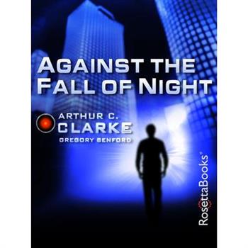 Against the Fall of Night