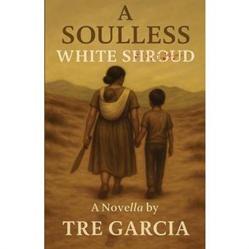 A Soulless White Shroud