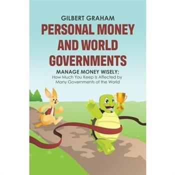 Personal Money and World Governments