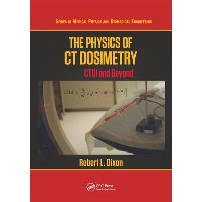 The Physics of CT Dosimetry