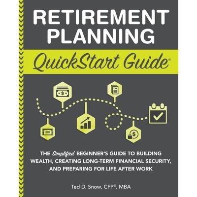 Retirement Planning QuickStart Guide