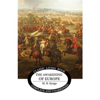 The Awakening of Europe