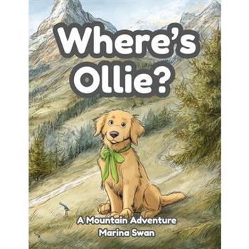 Where's Ollie A Mountain Adventure