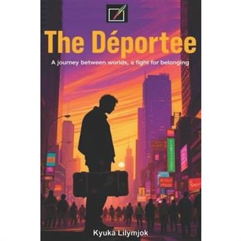 The Deportee