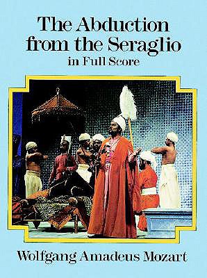 The Abduction from the Seraglio in Full Score