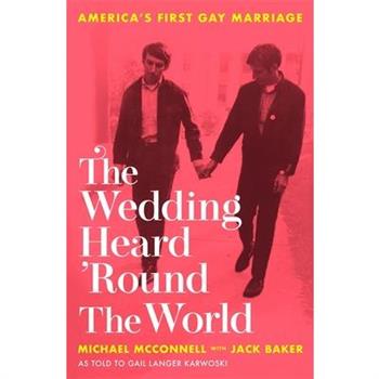 The Wedding Heard 'Round the World