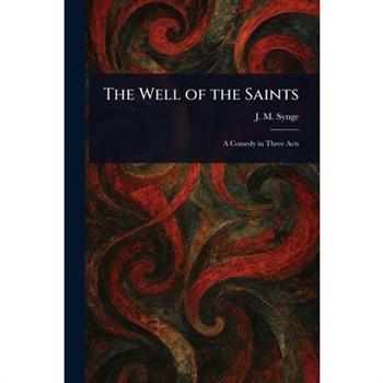 The Well of the Saints