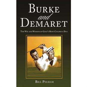 Burke and Demaret