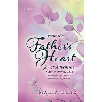 From the Father’s Heart Joy & Adventure (Book 3)