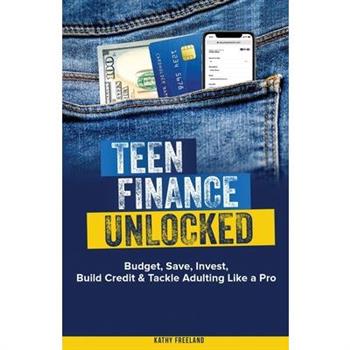 Teen Finance Unlocked