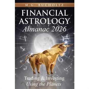 Financial Astrology Almanac 2026