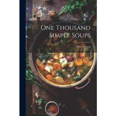 One Thousand Simple Soups
