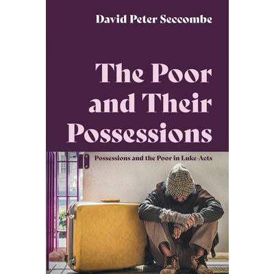 The Poor and Their Possessions