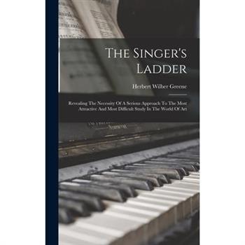 The Singer's Ladder