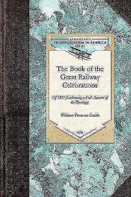 Book of the Great Railway Celebrations