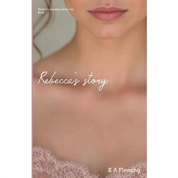 Rebecca's Story