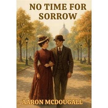 No Time For Sorrow