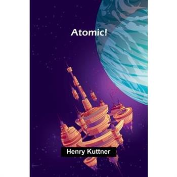 Atomic!