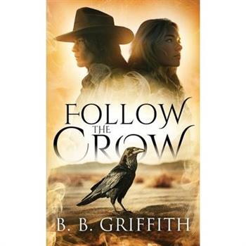 Follow the Crow (Vanished, #1)