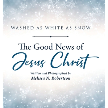 The Good News of Jesus Christ