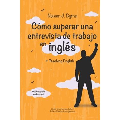 C籀mo superar una entrevista de trabajo en ingl矇s