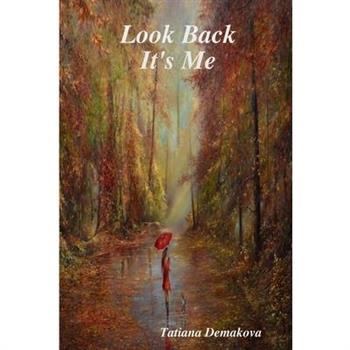Look Back - It's Me