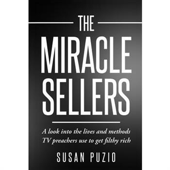 The Miracle Sellers
