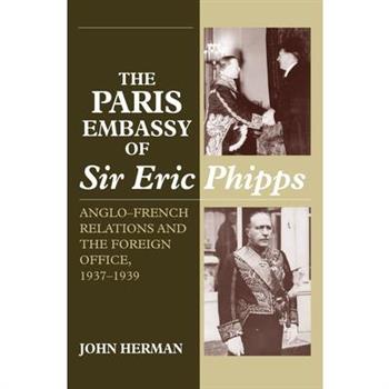 Paris Embassy of Sir Eric Phipps