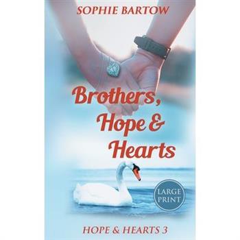 Brothers, Hope & Hearts