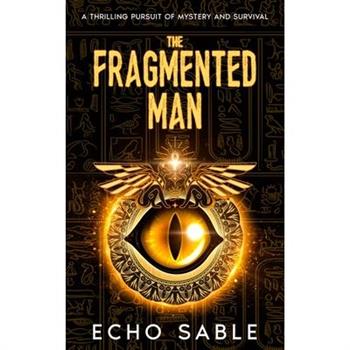The Fragmented Man