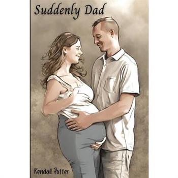 Suddenly Dad