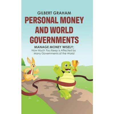 Personal Money and World Governments