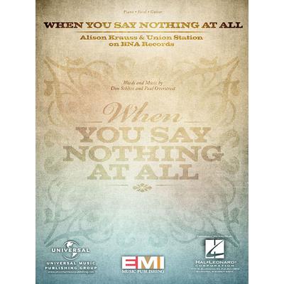 When You Say Nothing at All