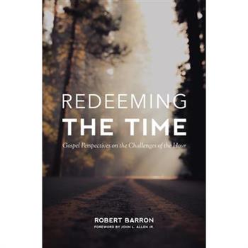 Redeeming the Time