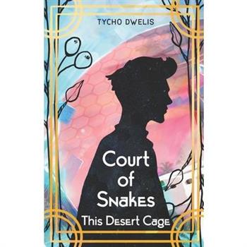 Court of Snakes