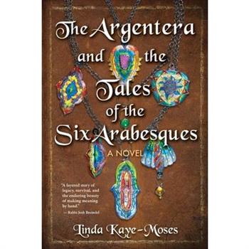 The Argentera and the Tales of the Six Arabesques