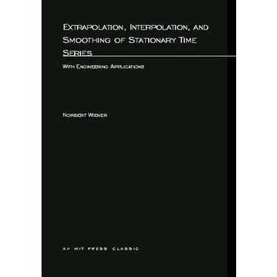 Extrapolation, Interpolation, and Smoothing of Stationary Time Series