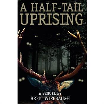 A Half-Tail Uprising