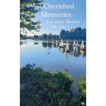 Cherished Memories