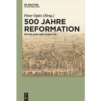 500 Jahre Reformation