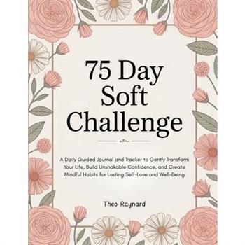 75 Day Soft Challenge