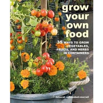 Grow Your Own Food